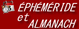 Ephemeride et Almanach du jour